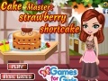 Hra Cake Master: Strawberry Shortcake