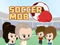 Hra Soccer Mob