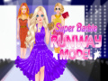 Hra Super Barbie Runway Model