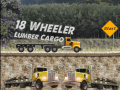 Hra 18 Wheeler Lumber Cargo
