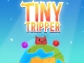 Hra Tiny Tripper