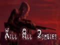 Hra Kill All Zombies
