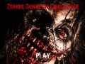 Hra Zombie Dungeon Challenge  
