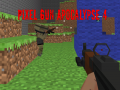 Hra Pixel Gun Apocalypse 4