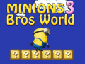 Hra Minions Bros World 3