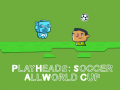 Hra Play Heads Soccer: All World Cup