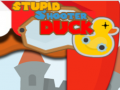 Hra Stupid Shooter Duck