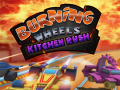 Hra Burning Wheels Kitchen Rush