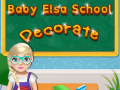 Hra Baby Elsa School Decorate