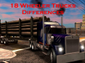 Hra 18 Wheeler Trucks Differences