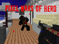 Hra Pixel Wars of Heroes