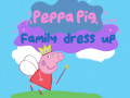 Hra Peppa Pig: Family Dress Up