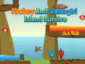 Hra Fireboy and Watergirl Island Survive