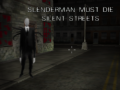 Hra Slenderman Must Die: Silent Streets