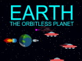 Hra Earth: The Orbitless Planet