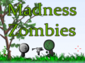 Hra Madness Zombies