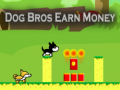 Hra Dog Bros Earn Money