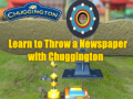 Hra Learn to Throw a Newspaper with Chuggington