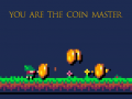 Hra You Are The Coin Master
