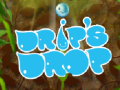 Hra Drip's Drop