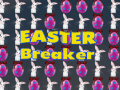 Hra Easter Breaker