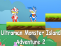 Hra Ultraman Monster Island Adventure 2