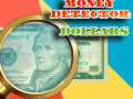 Hra Money Detector: Dollars