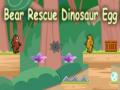 Hra Bear Rescue Dinosaur Egg