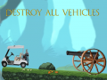 Hra Destroy All Vehicles