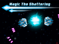 Hra Magic The Shattering