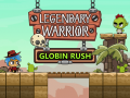 Hra Legendary Warrior: Globin Rush