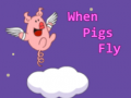 Hra When Pigs Fly