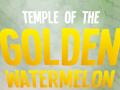 Hra Temple of the Golden Watermelon