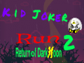 Hra Kid Joker Run 2 Return of Dark Moon
