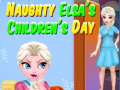 Hra Naughty Elsa’s Children’s Day