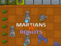 Hra Martians VS Robots