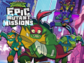 Hra Rise of theTeenage Mutant Ninja Turtles Epic Mutant Missions 
