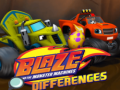 Hra Blaze and the Monster Machines Differences
