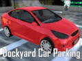 Hra Dockyard Car Parking