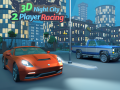 Hra 3D Night City 2 Player Racing
