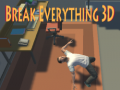 Hra Break Everything 3D