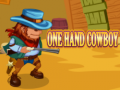 Hra One Hand Cowboy