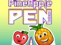 Hra Pine Apple Pen Deluxe