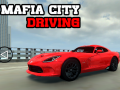 Hra Mafia city driving