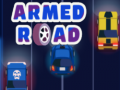 Hra Armed Road