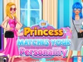Hra Princess Matches Your Personality
