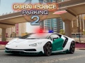 Hra Dubai Police Parking 2