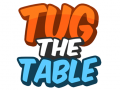 Hra Tug The Table