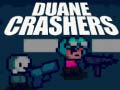 Hra Duane Crashers