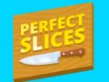Hra Perfect Slices
